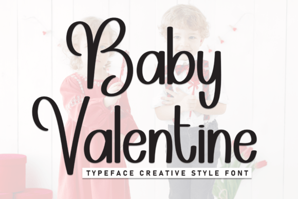 Baby Valentine Font for Handmade Creators
