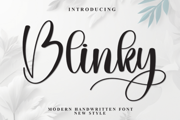 Blinky: A Script Font for Contemporary Luxury