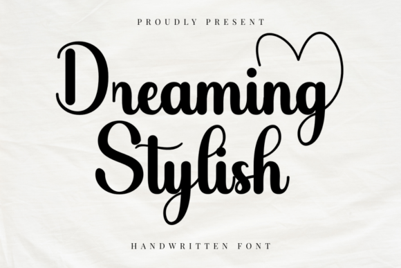 Font That Elevates Your Brand: Dreaming Stylish