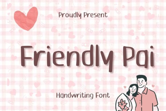 Friendly Pai: A Warm Script Font for Branding