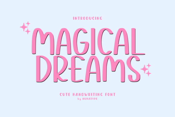 Magical Dreams: A Font That Adds Warmth to Digital Design
