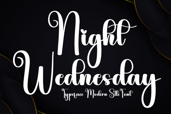 Night Wednesday Font Review: A Script Amp for Campaigns