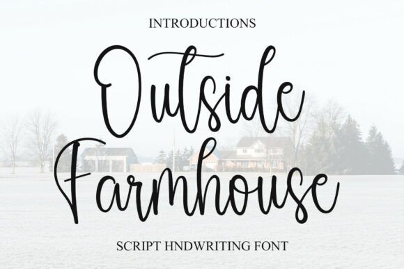 Outside Farmhouse: A Font That Elevates Editorial Design