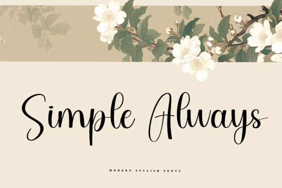 Simple Always: A Timeless Script Font for Digital Branding