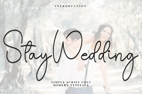 Stay Wedding: A Script Font That Elevates Digital Branding
