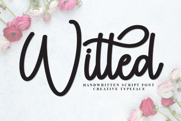 Witted: A Script Font That Adds Personality to Your Campaigns